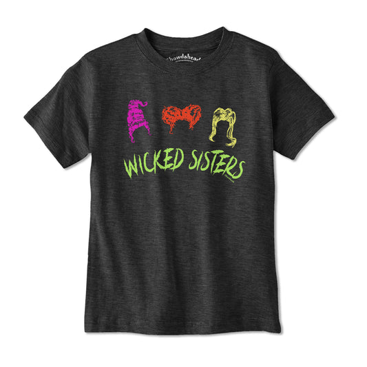 Wicked Sisters Youth T-Shirt - Chowdaheadz