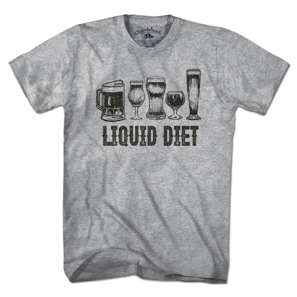 Liquid Diet T-Shirt - Chowdaheadz