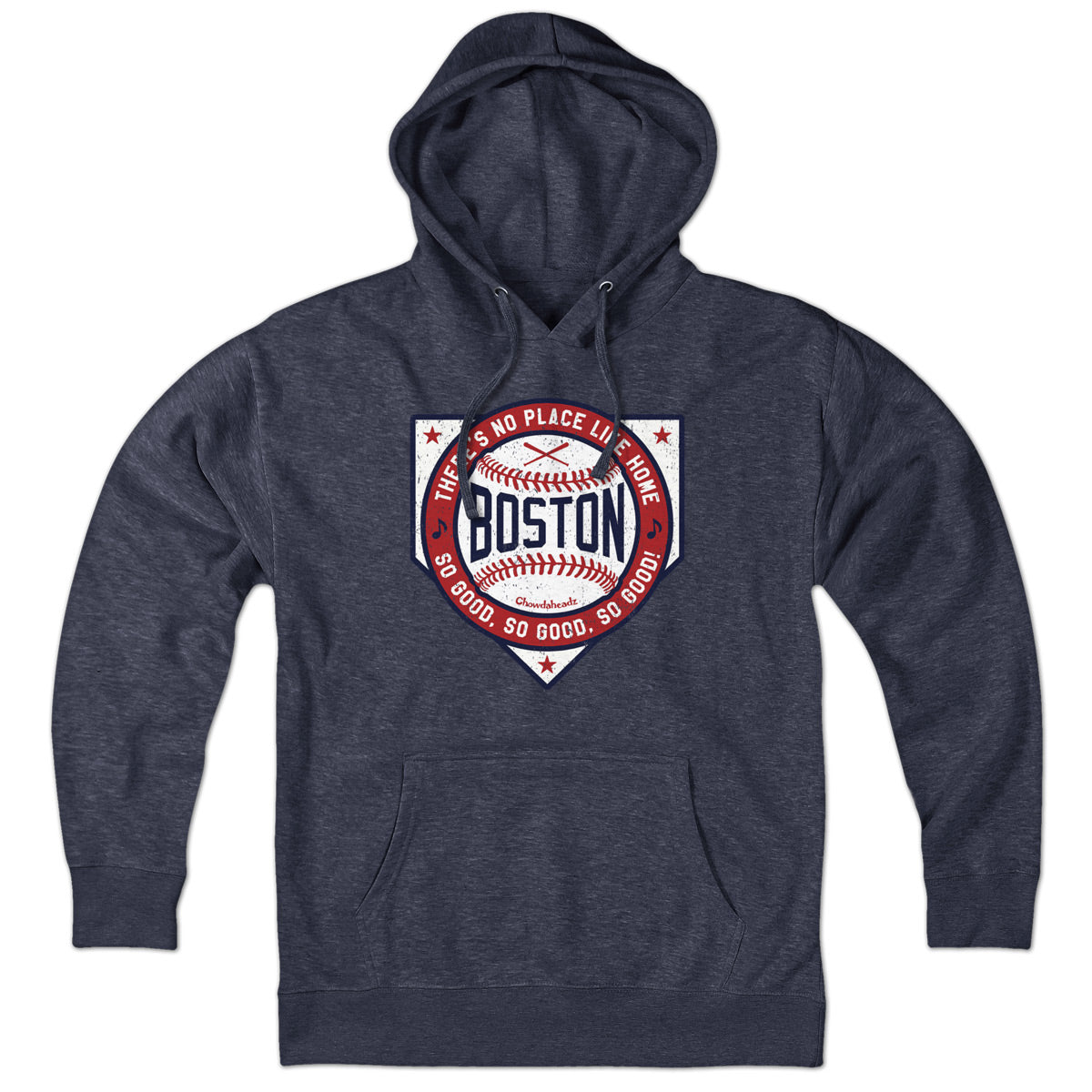 Boston There's No Place Like Home Baseball Hoodie - Chowdaheadz