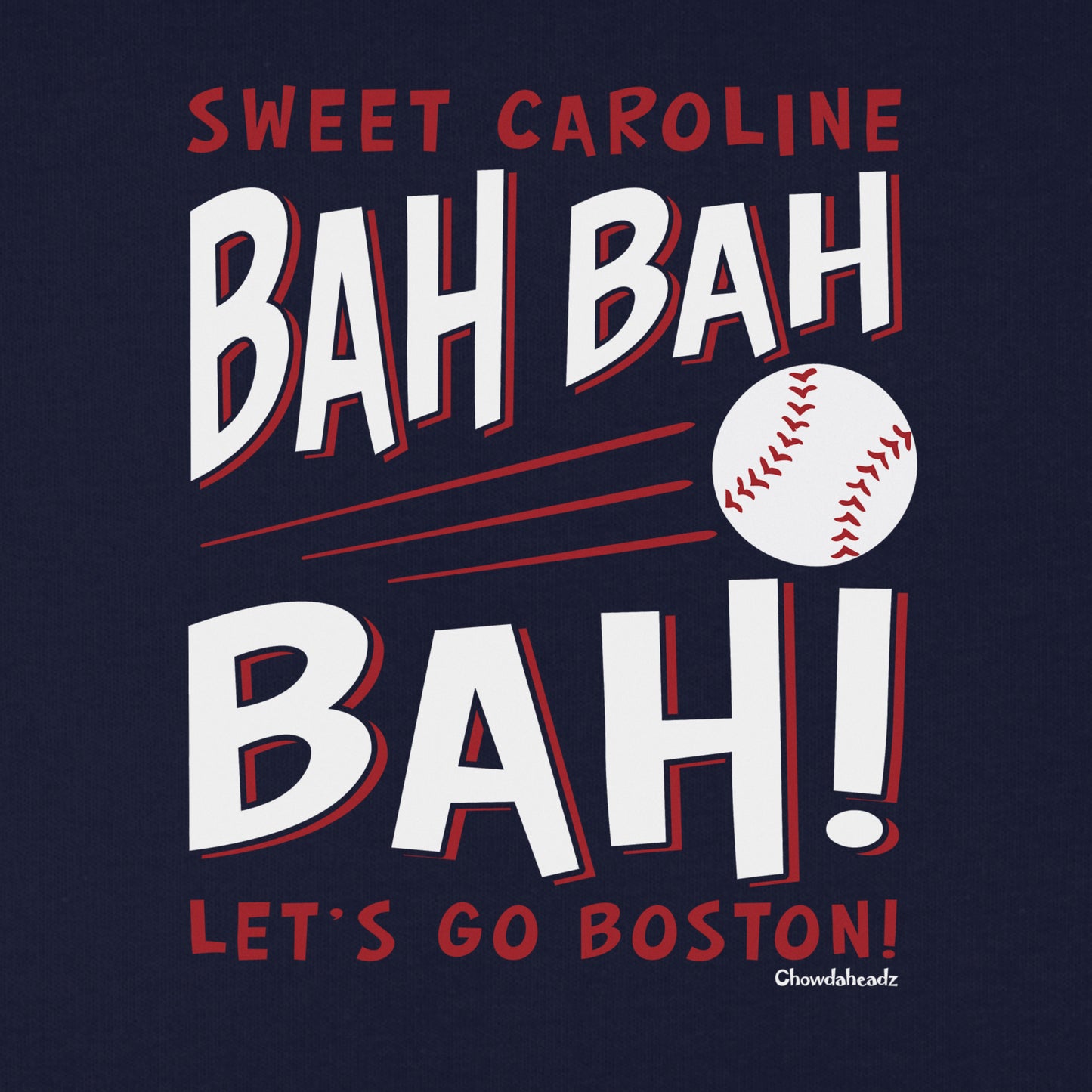 Sweet Caroline Bah Bah Bah Baseball Youth T-Shirt - Chowdaheadz