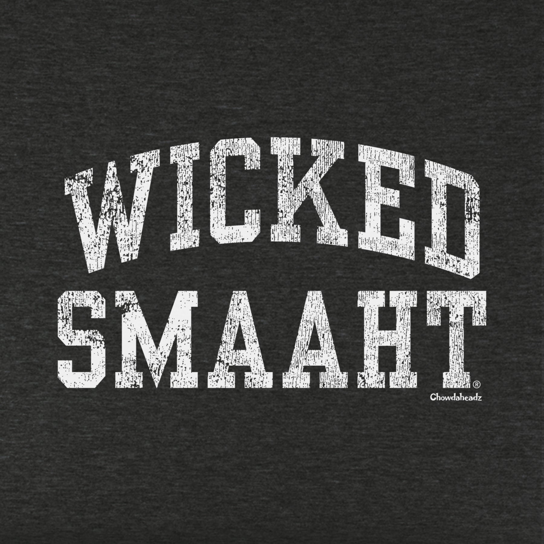 Wicked Smaaht Youth T-Shirt - Chowdaheadz