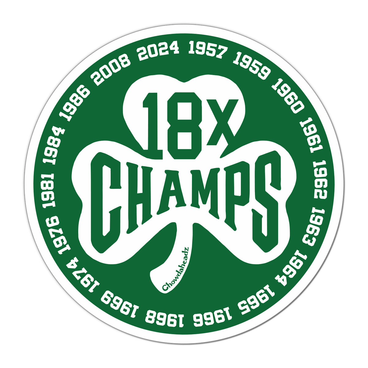 Boston 18x Champs Shamrock Sticker - Chowdaheadz