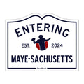 Entering Maye-sachusetts Sign Sticker