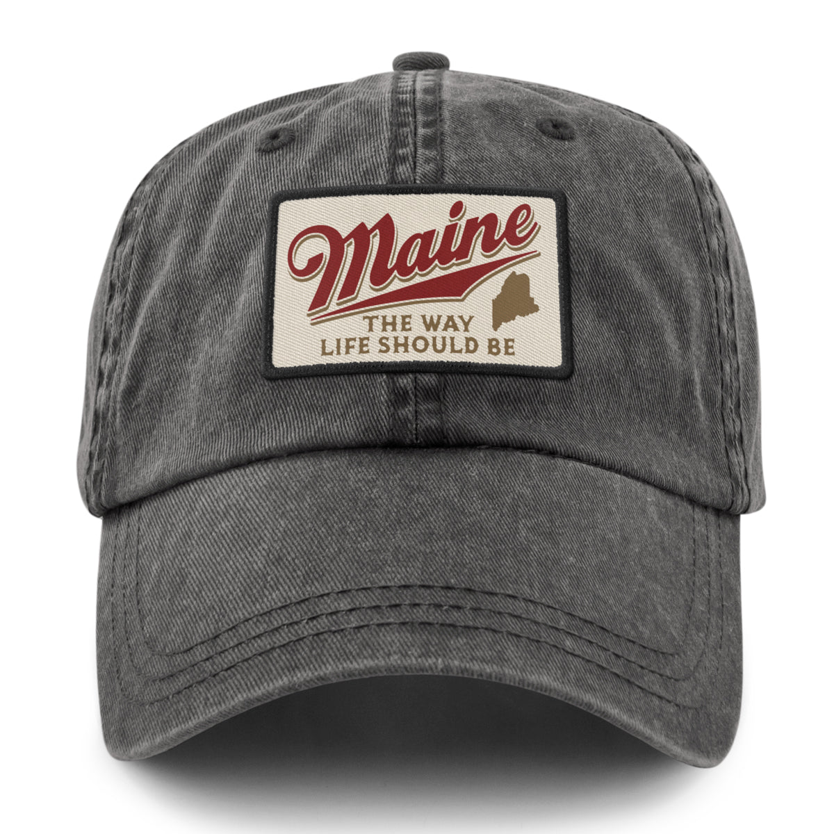 Front of charcoal washed dad hat with Maine The Way Life Should Be patch