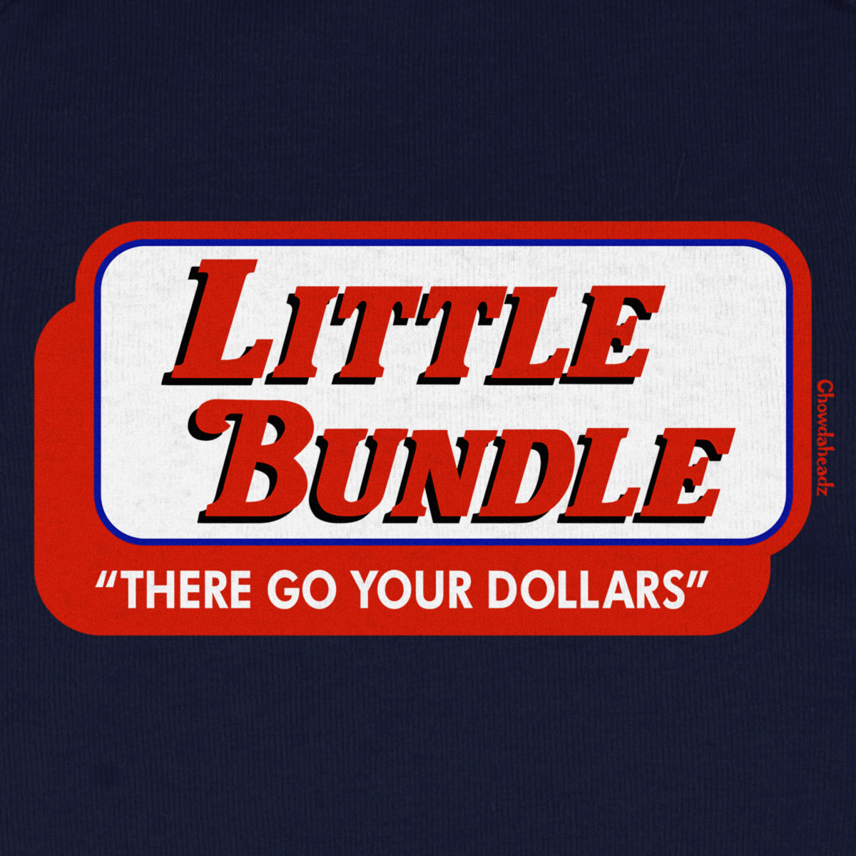Little Bundle Logo Infant One Piece - Chowdaheadz