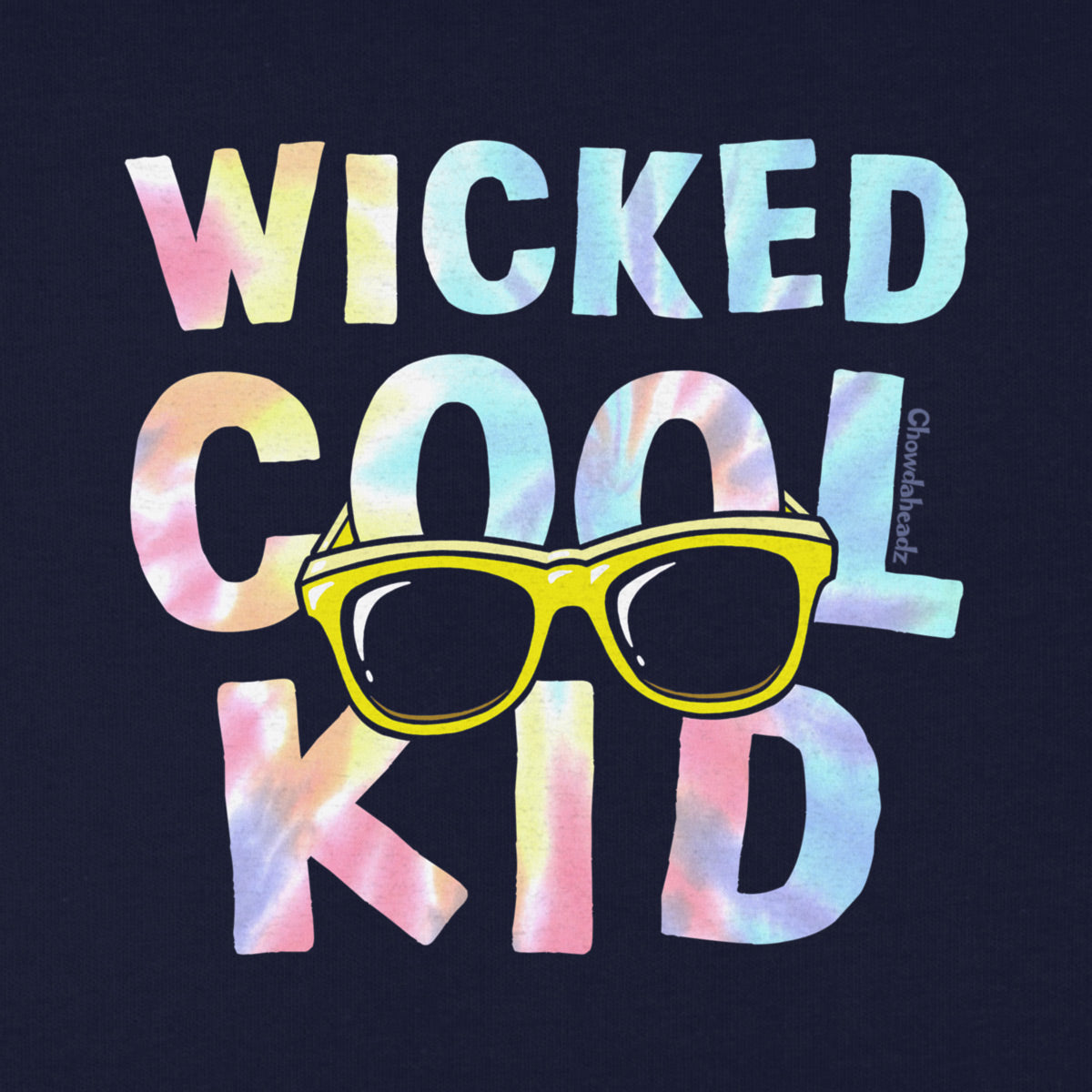 Wicked Cool Kid Tie Dye Youth Hoodie - Chowdaheadz