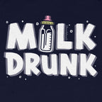 Milk Drunk Infant One Piece - Chowdaheadz