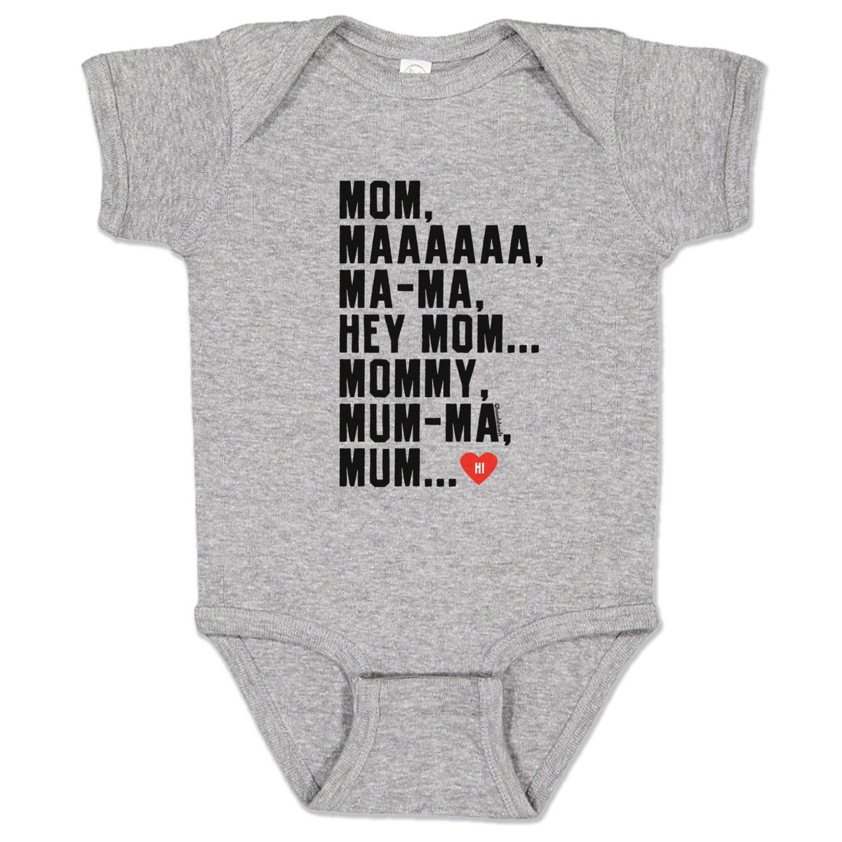 Hey Mom Infant One Piece