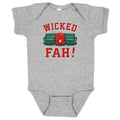 Wicked Fah! Infant One Piece - Chowdaheadz