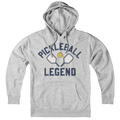 Pickleball Legend hoodie in gray — bold 'Pickleball Legend' chest graphic on soft fleece