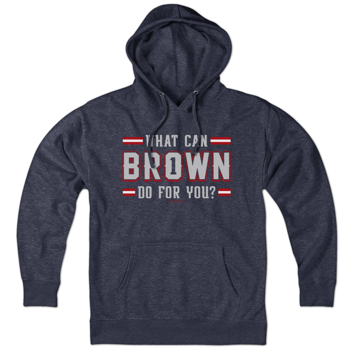Hoodie in Heather Blue with What Can Brown Do For You? New England football graphic