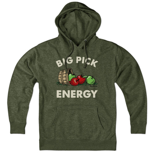 Hoodie in Military Green with Big Pick Energy apple picking graphic