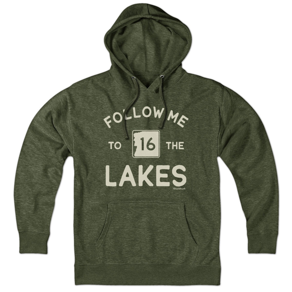 Hoodie in Military Green with Follow Me To The Lakes New Hampshire graphic