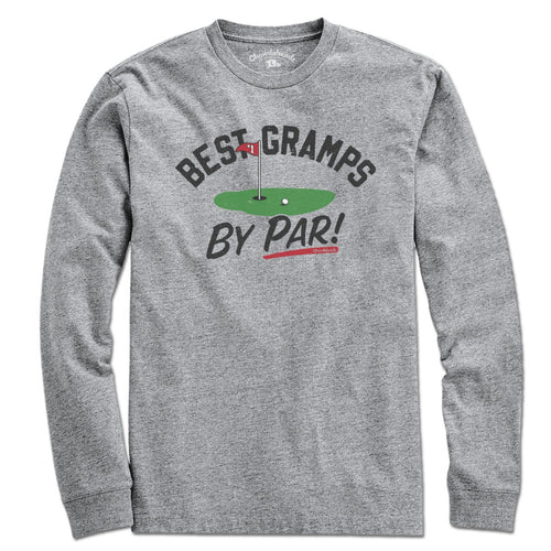 Long Sleeve in Gray with Best Gramps By Par golf grandpa graphic