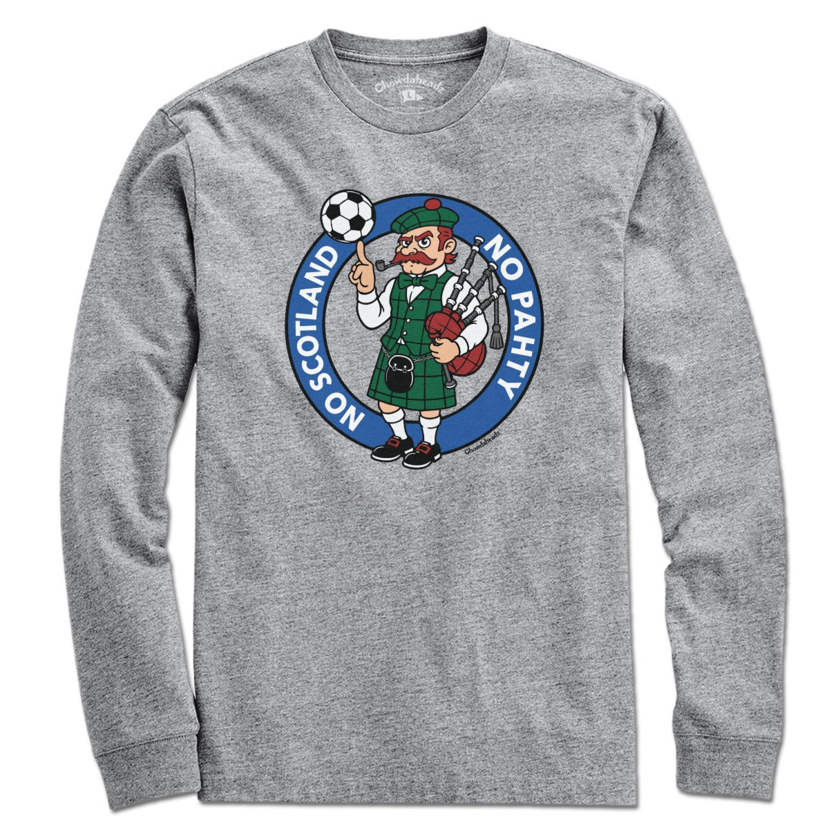 Long Sleeve in Gray with No Scotland No Pahty soccer chant graphic
