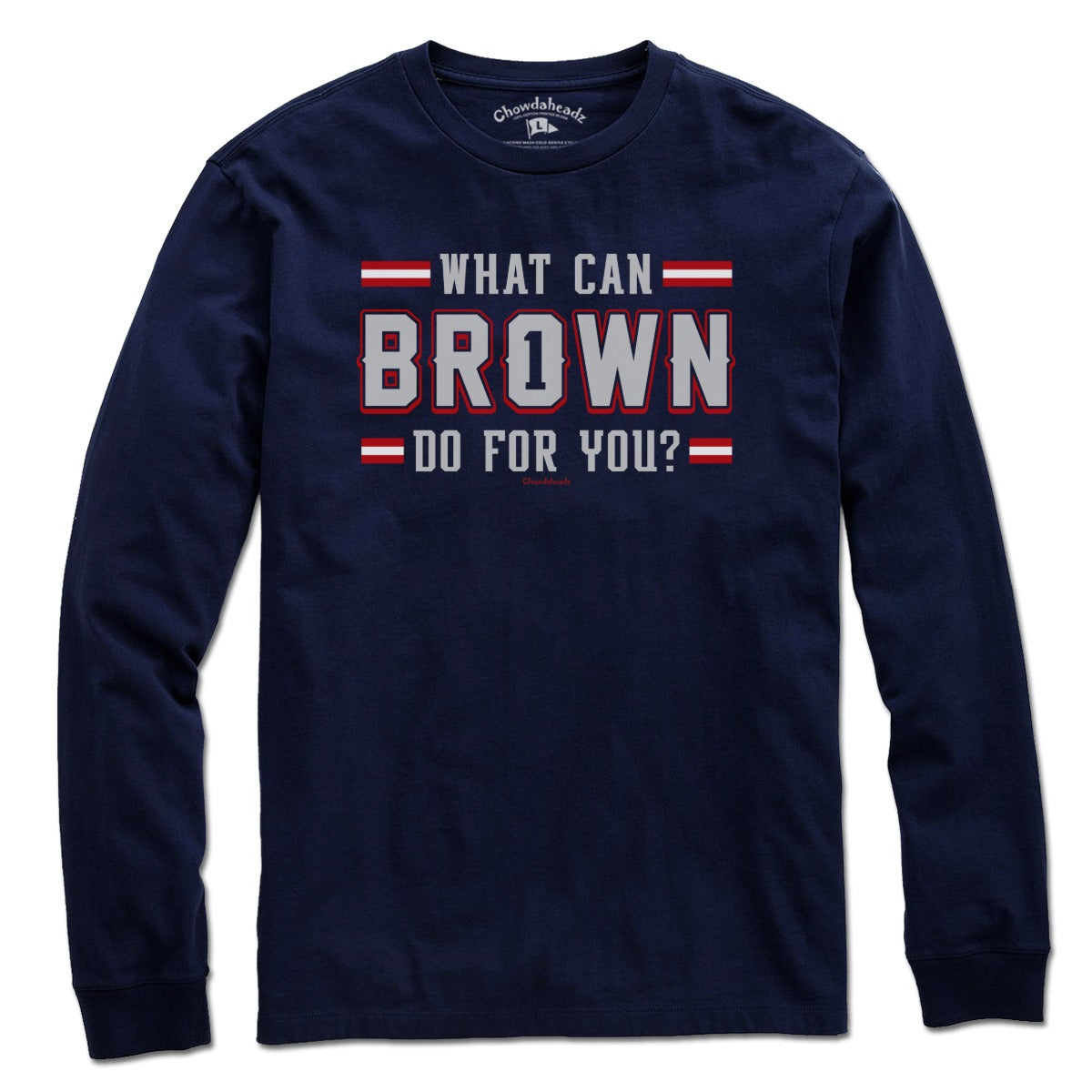 Long Sleeve in Navy with What Can Brown Do For You? New England football graphic