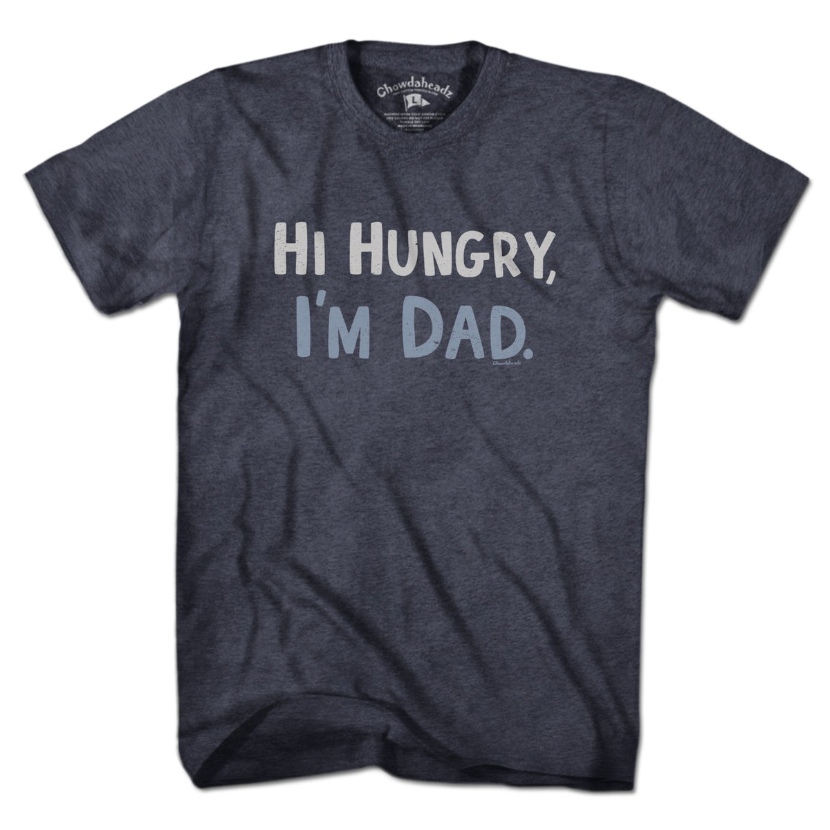 Men's Tee in Heather Blue with Hi Hungry I'm Dad vintage distressed dad joke graphic