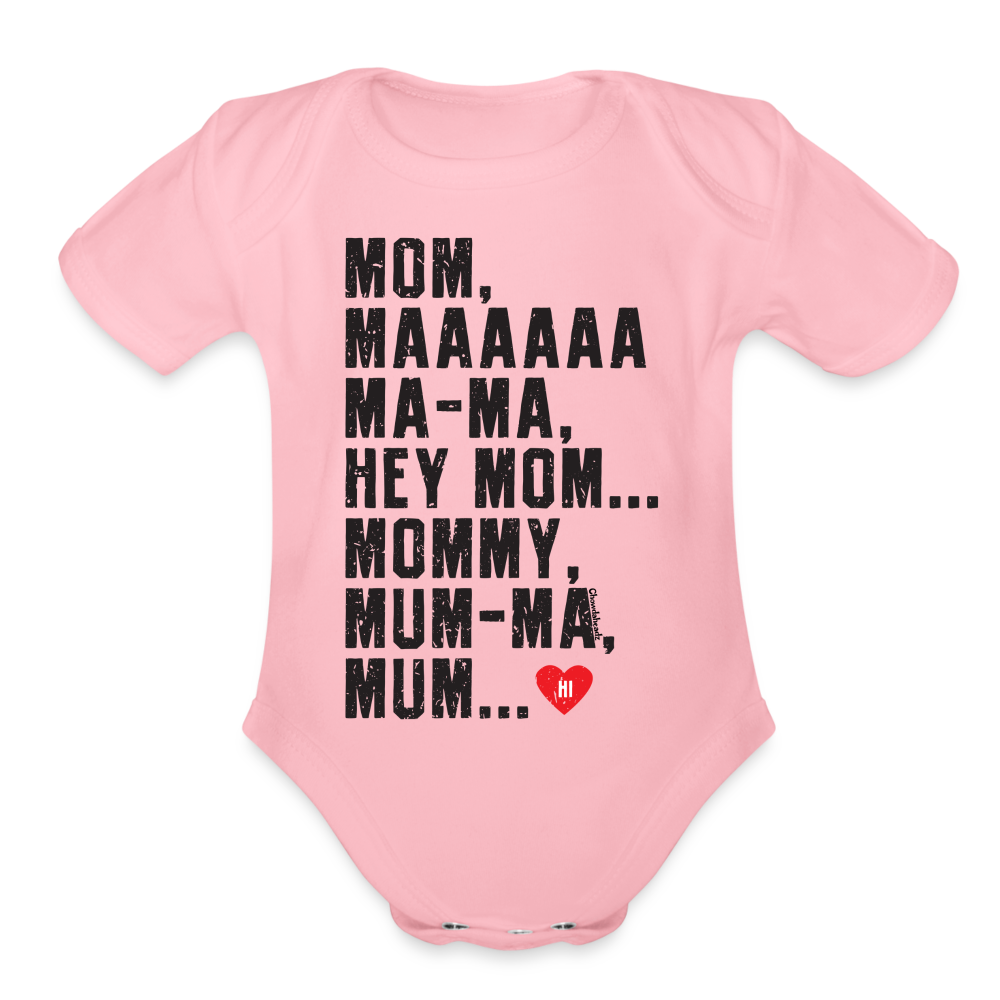 Hey Mom Infant One Piece - light pink
