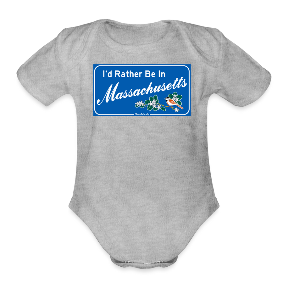 I'd Rather Be In Massachusetts Sign Infant One Piece - heather grey