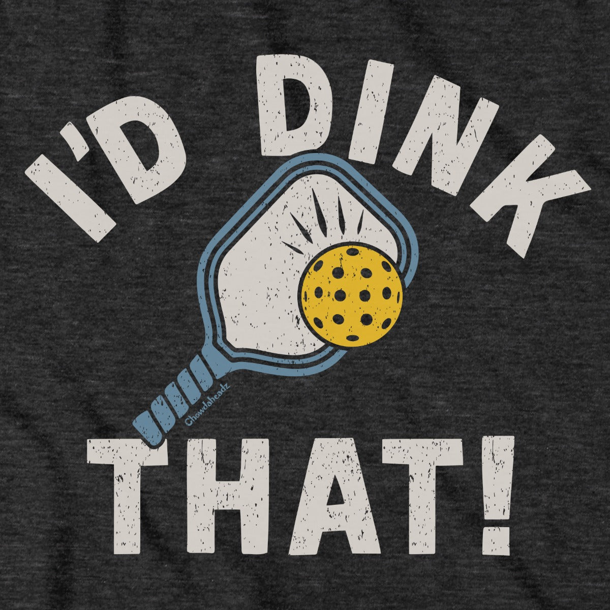 Close-up of I'd Dink That pickleball hoodie in charcoal — graphic detail