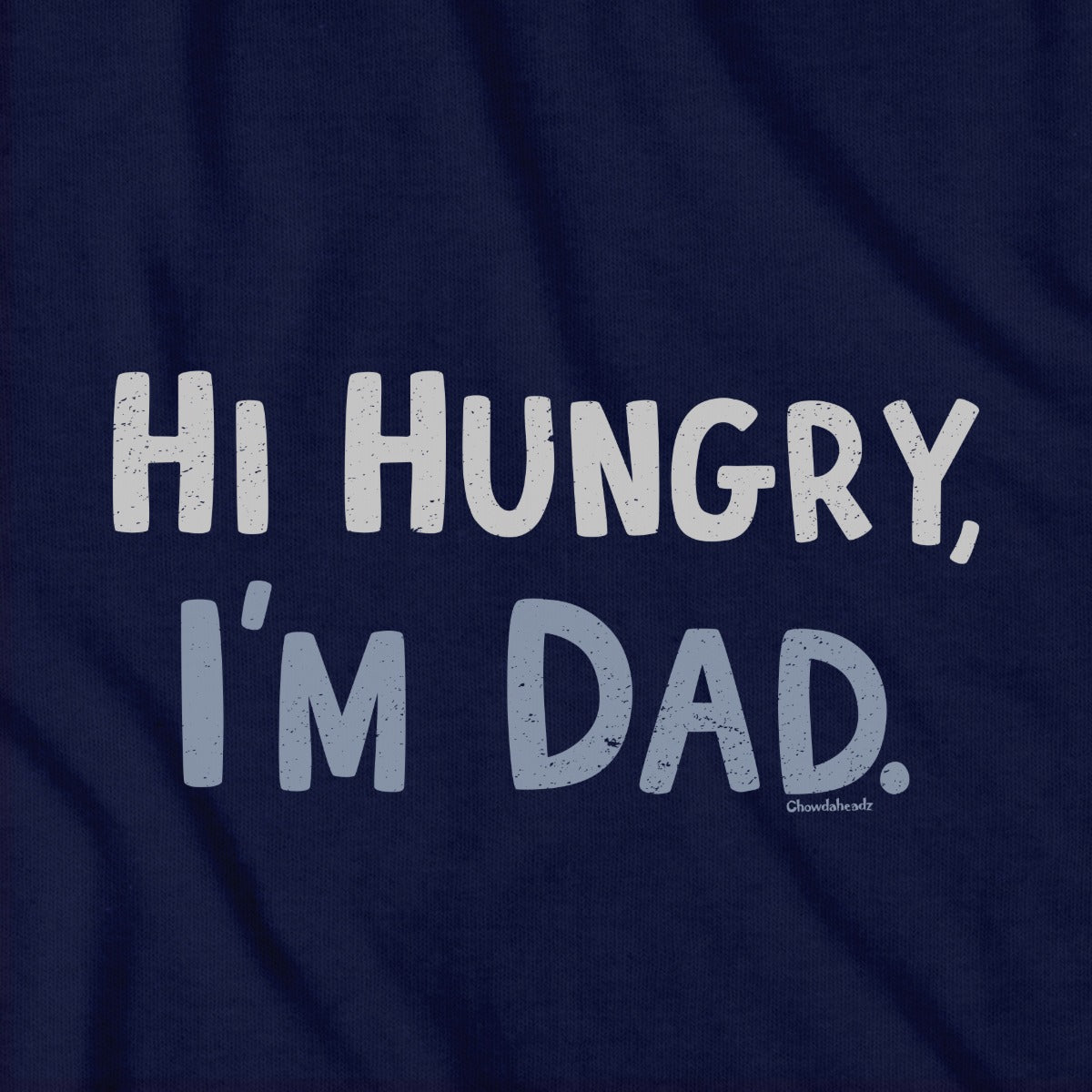 Hi Hungry I'm Dad graphic detail in Navy