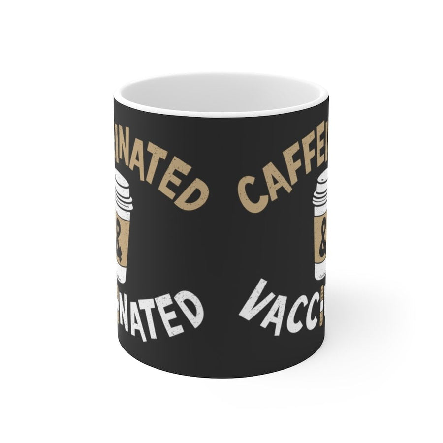 Caffeinated & Vaccinated Coffee Mug 11oz - Chowdaheadz