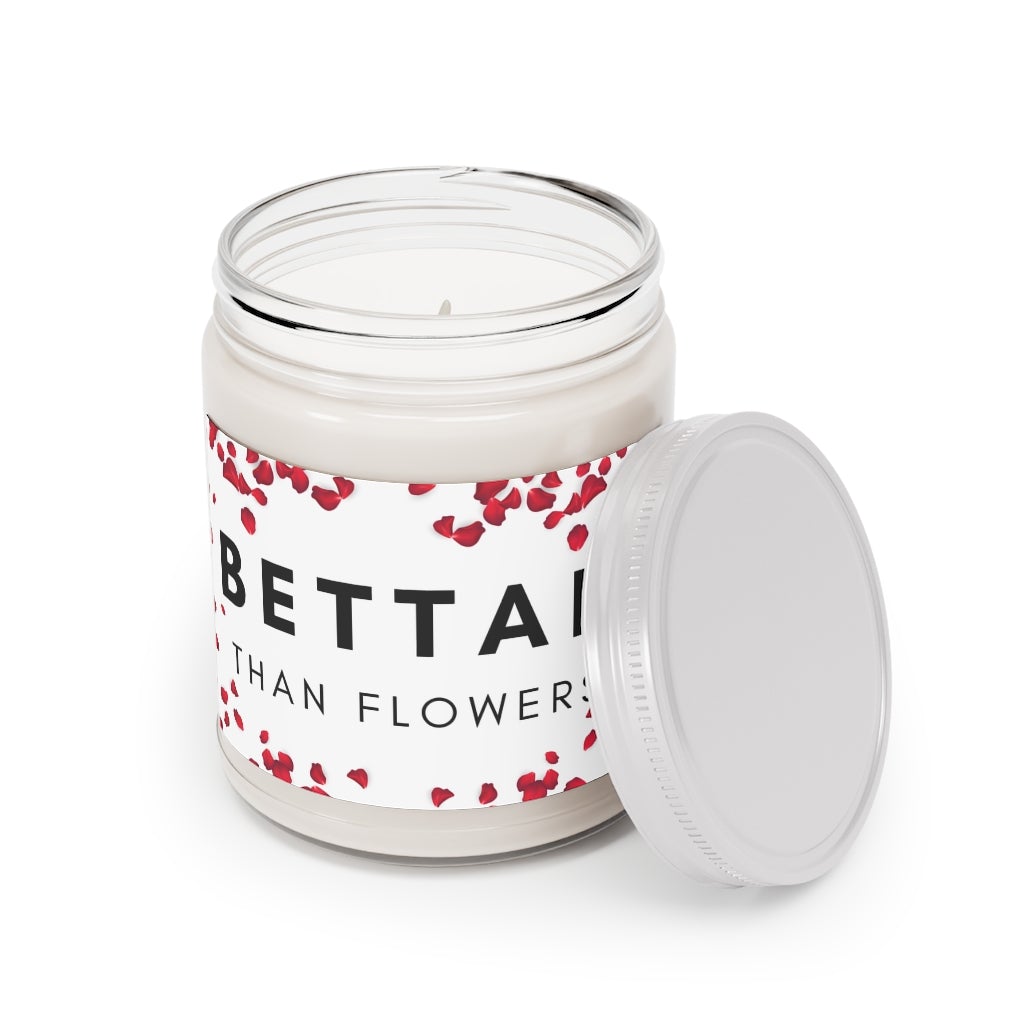 Bettah Than Flowers 9oz Candle - Chowdaheadz