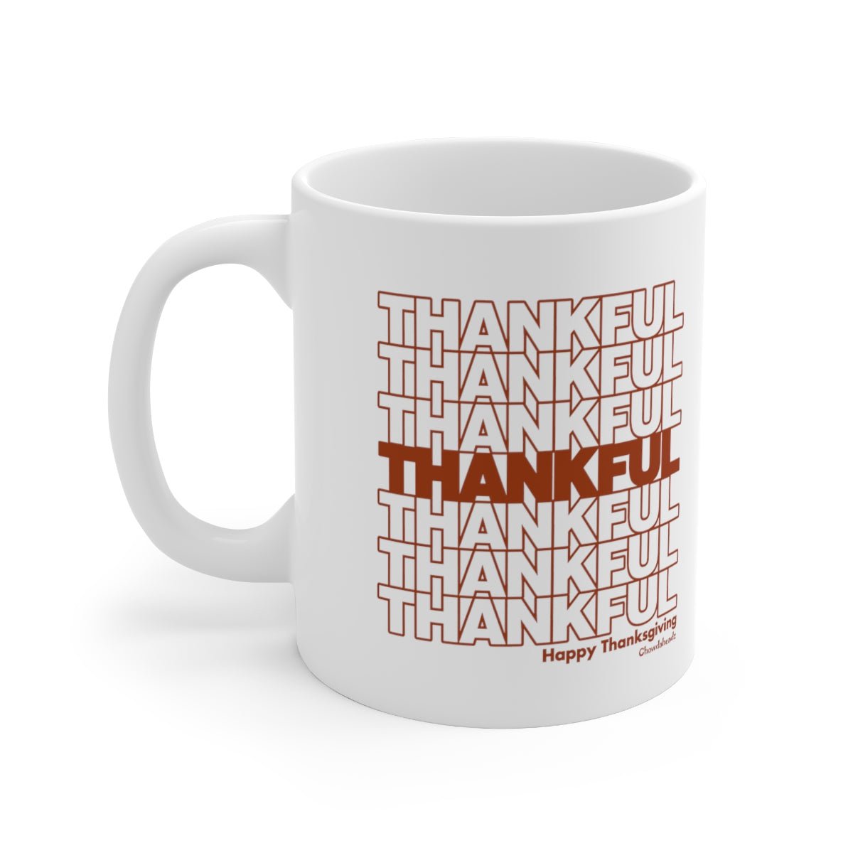 Thankful Repeat Thanksgiving 11oz Coffee Mug - Chowdaheadz