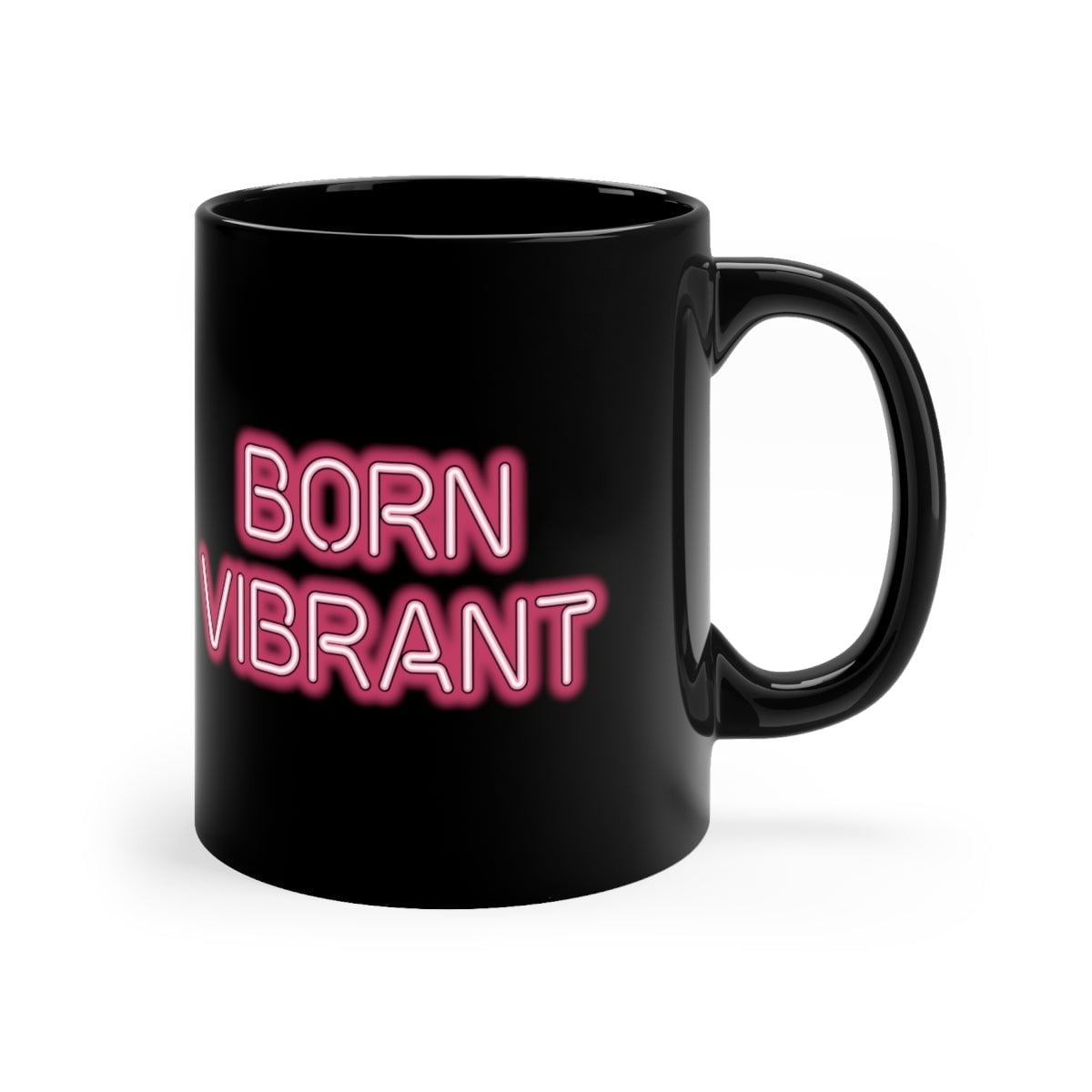 Born Vibrant 11oz Coffee Mug - Chowdaheadz