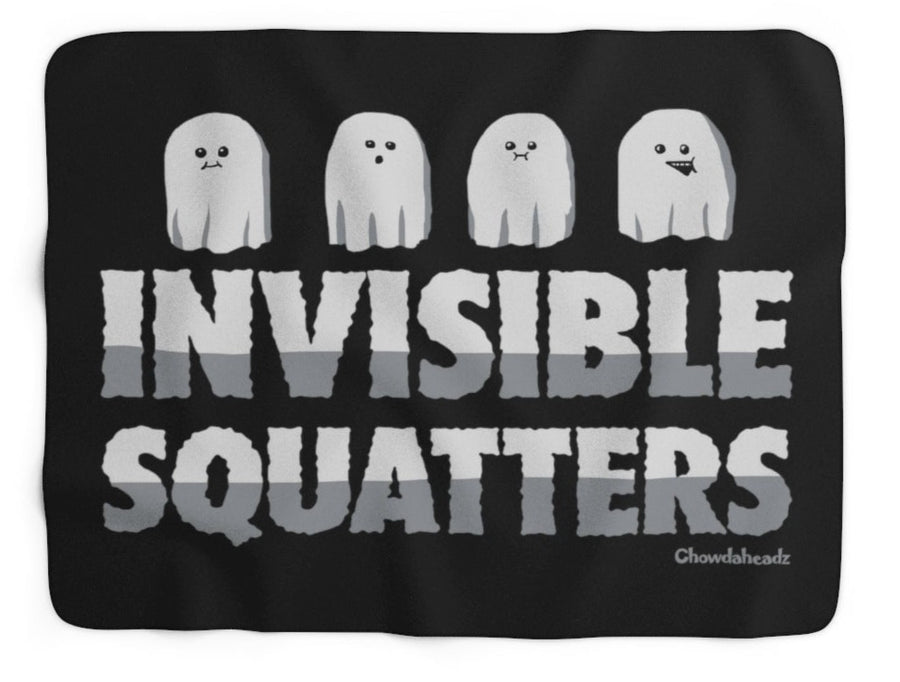 Invisible Squatters Sherpa Fleece Blanket - Chowdaheadz