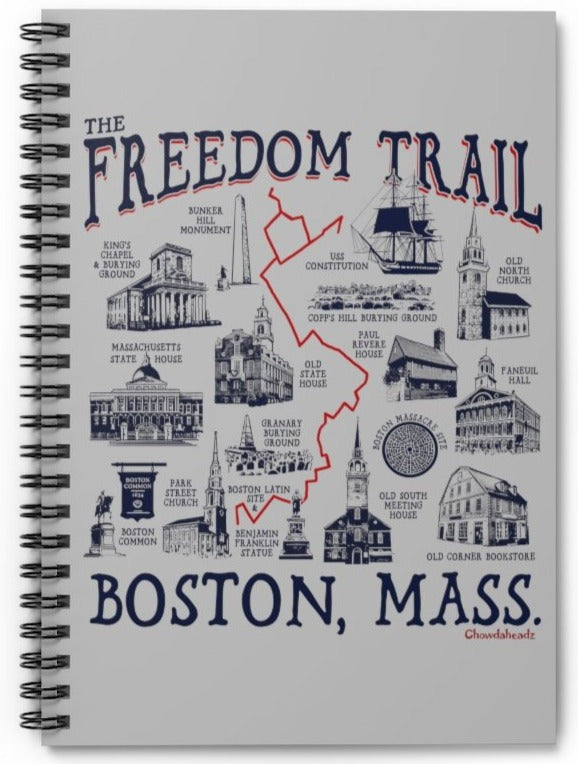 Boston Freedom Trail Sites Spiral Notebook - Chowdaheadz
