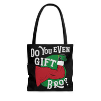 Do You Even Gift Bro Tote Bag - Chowdaheadz