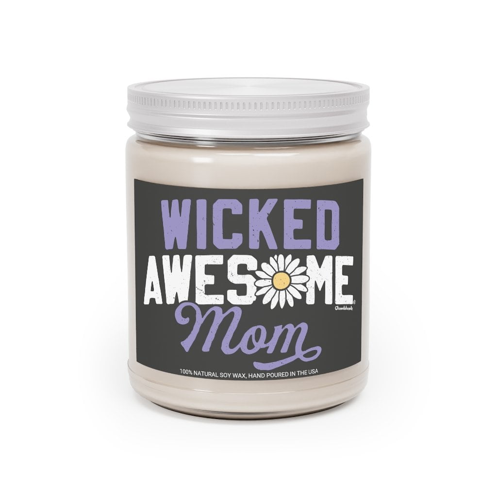 Wicked Awesome Mom 9oz Candle - Chowdaheadz