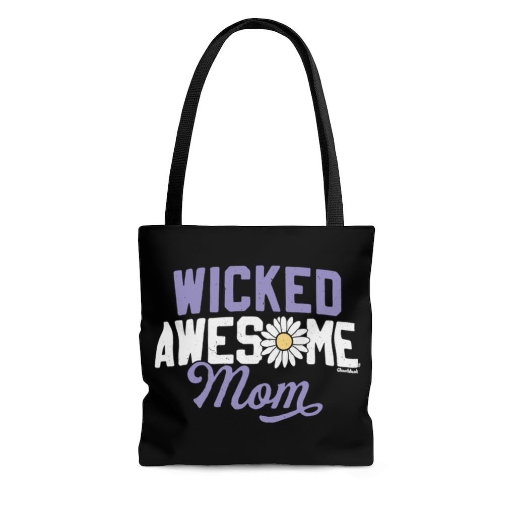Wicked Awesome Mom Tote Bag - Chowdaheadz
