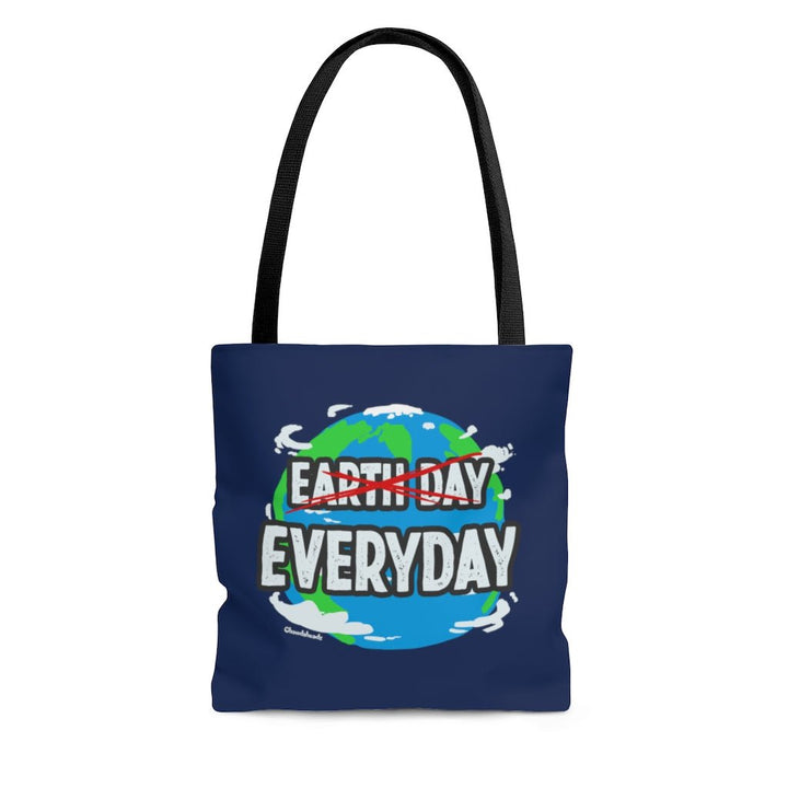 Earth Day EVERYDAY Tote Bag - Chowdaheadz