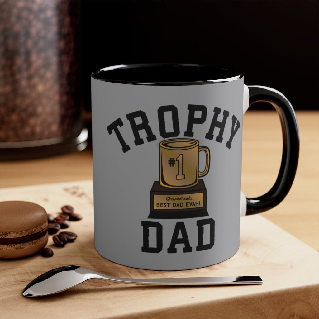 Trophy Dad Accent Coffee Mug, 11oz - Chowdaheadz