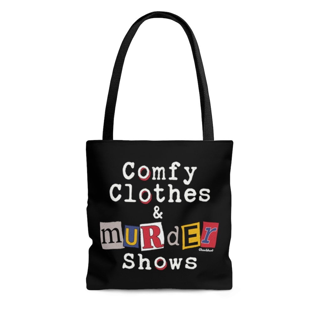 Comfy Clothes & Murder Shows Tote Bag - Chowdaheadz