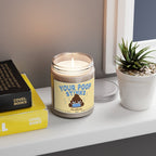 Your Poop Stinks 9oz Candle - Chowdaheadz