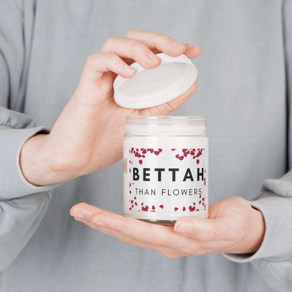Bettah Than Flowers 9oz Candle - Chowdaheadz