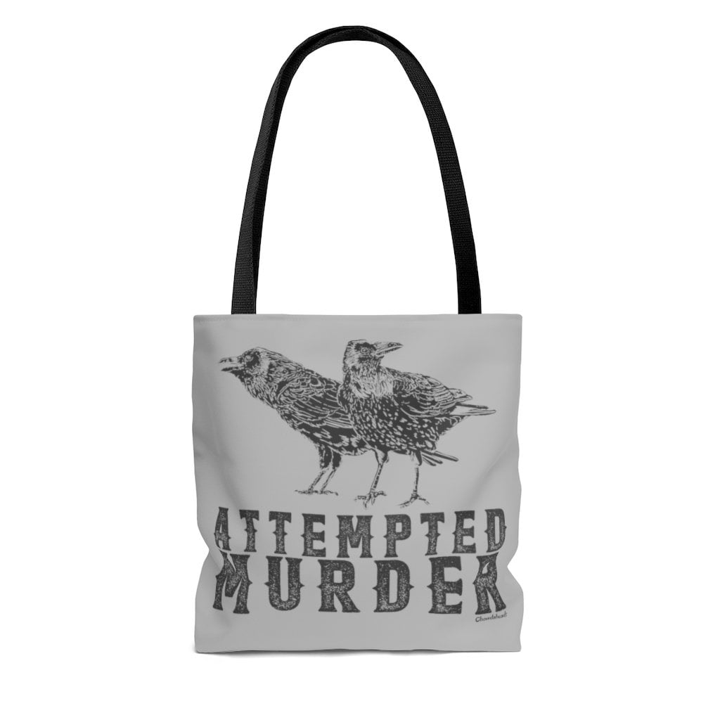 Attempted Murder Tote Bag - Chowdaheadz