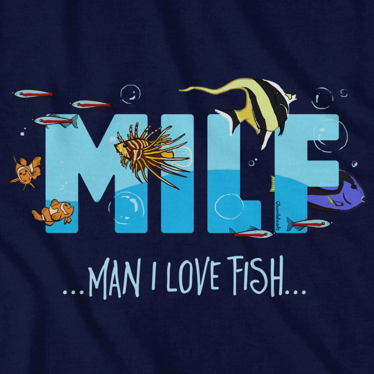 Milf Man I Love Fishing T-Shirt - FiveFingerTees Ladies / 2X-Large / Carolina Blue