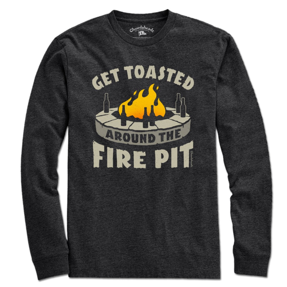 Get Toasted Around The Fire Pit T-Shirt - Chowdaheadz