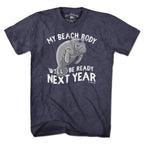 Beach Body Next Year Manatee T-Shirt - Chowdaheadz