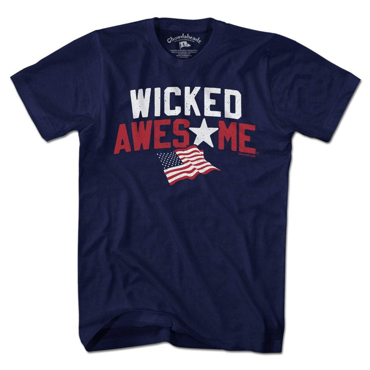 Wicked Awesome USA T-Shirt - Chowdaheadz