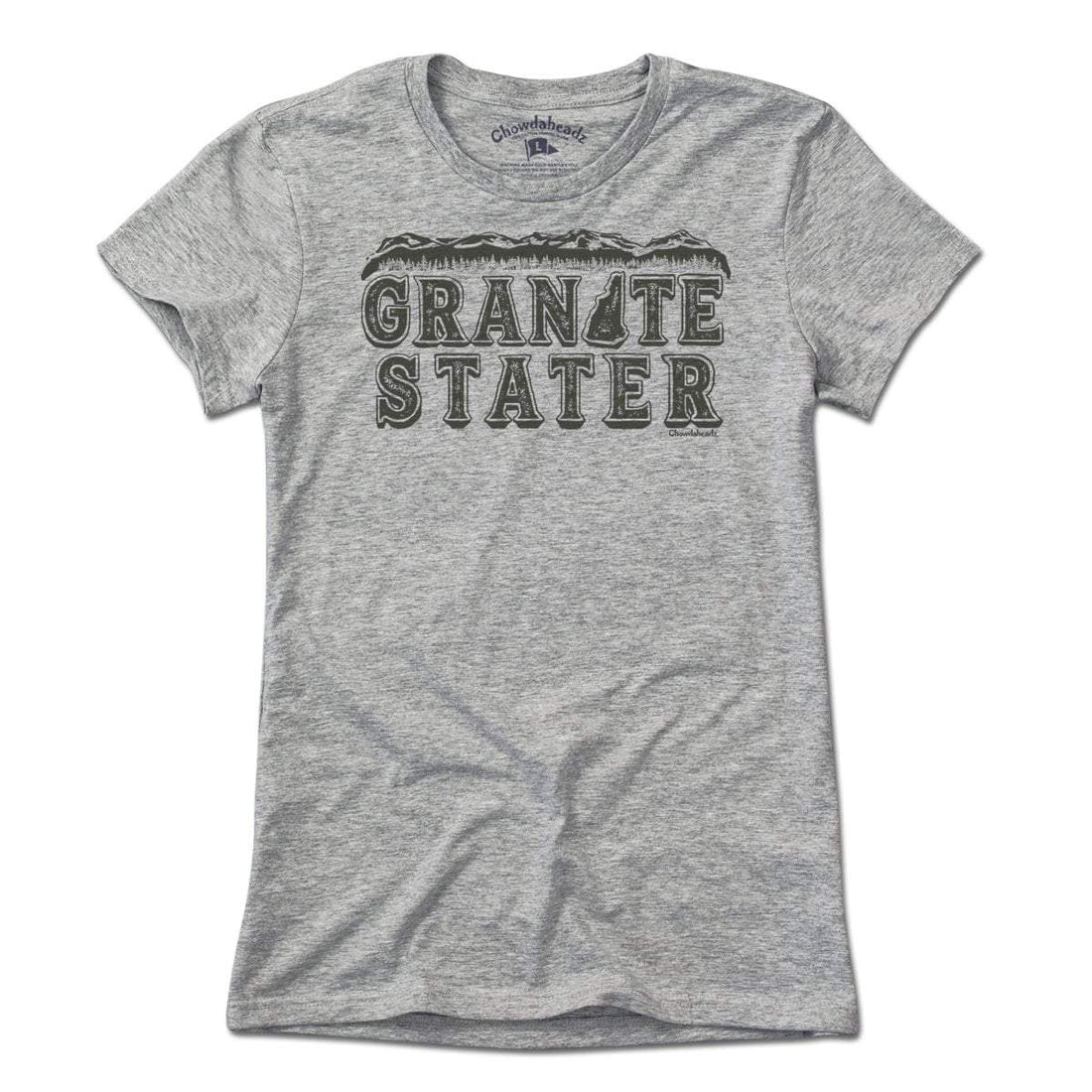 Granite Stater T-Shirt - Chowdaheadz