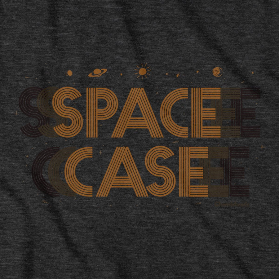 Space Case T-Shirt - Chowdaheadz