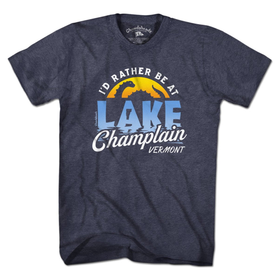 I'd Rather Be At Lake Champlain T-Shirt - Chowdaheadz