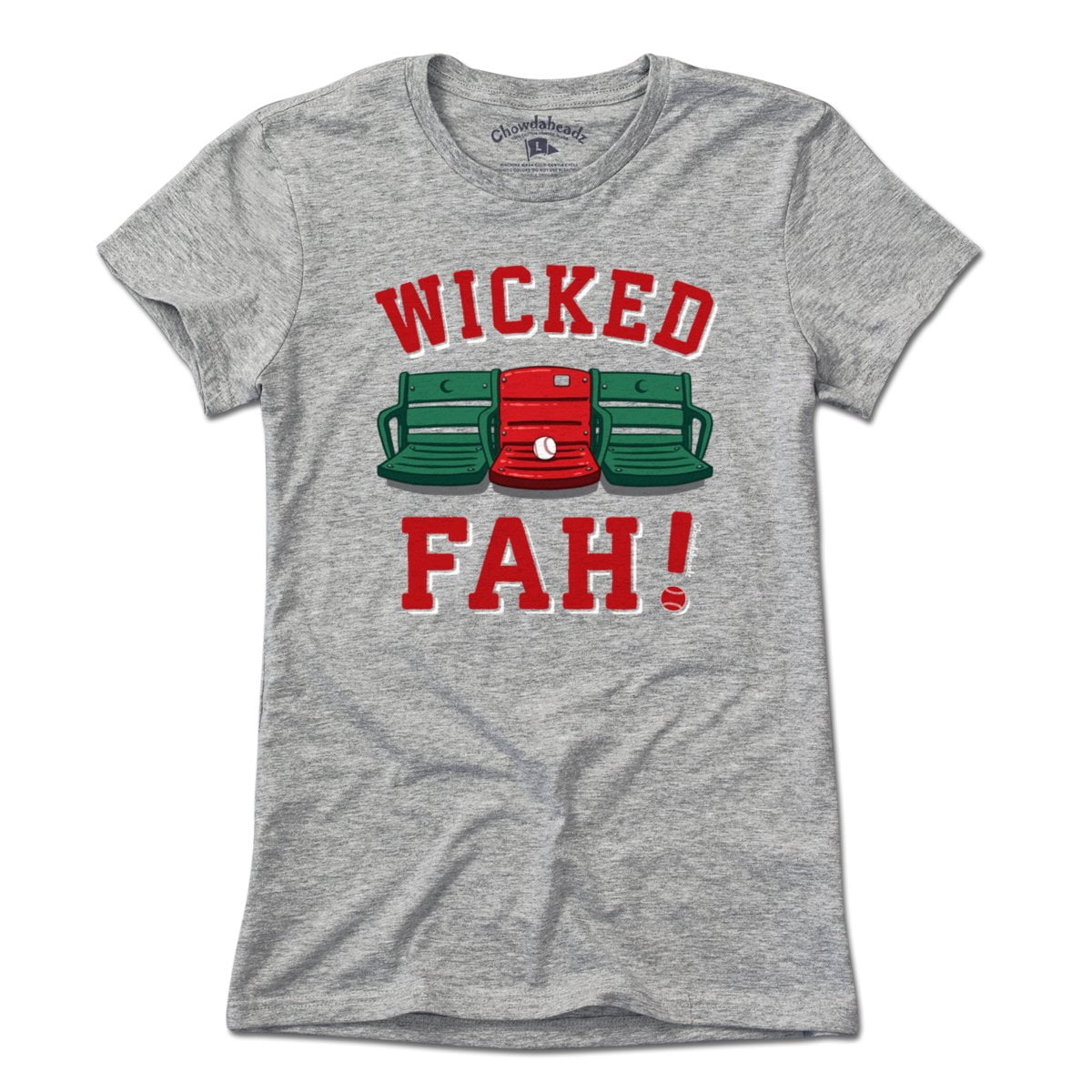 Wicked Fah Red Seat T-Shirt - Chowdaheadz