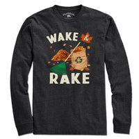 Wake & Rake T-Shirt - Chowdaheadz