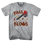 Fall Blows T-Shirt - Chowdaheadz